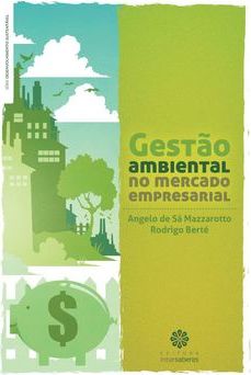 GESTAO AMBIENTAL NO MERCADO EMPRESARIAL