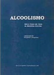 Alcoolismo: sob o Ponto de Vista da Medicina Interna