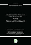 Estudos contemporâneos sobre a teoria dos atos administrativos