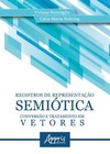 Registros de representação semiótica: conversão e tratamento em vetores