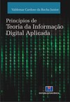 Princípios de teoria da informação digital aplicada