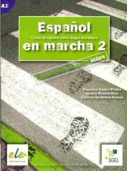 Espa&ntilde;ol en Marcha 2: Libro del Alumno - Importado