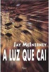 A Luz que Cai