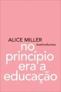 No Princípio Era a Educação