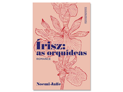 IRISZ: as orquídeas