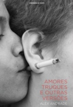 Amores, Truques e Outras Versões