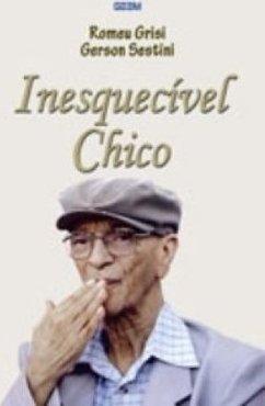 INESQUECIVEL CHICO