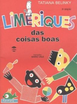 Limeriques das coisas boas