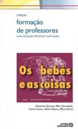Os bebês e as coisas