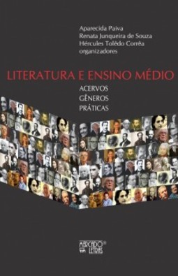Literatura e ensino médio: acervos, gêneros, práticas