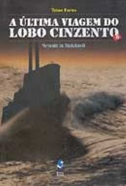 A Ultima Viagem do Lobo Cinzento