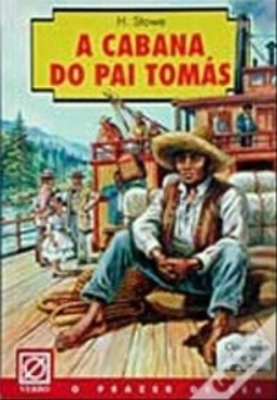 A Cabana do Pai Tomás (Clássicos Juvenis)