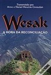 Wesak: a Hora da Reconciliação