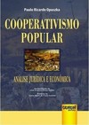 Cooperativismo Popular – Análise Jurídica e Econômica