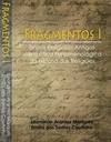 Fragmentos I: Textos Religiosos Antigos sob a ótica Fenomenológica da História das Religiões