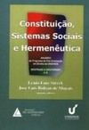 Constituição, sistemas sociais e hermenêutica: Anuário 2009 - Mestrado e doutorado