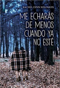 Me Echarás de Menos Cuando Ya No Esté