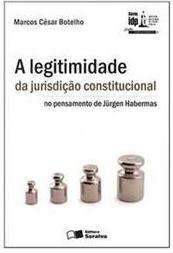 A legitimidade da jurisdição constitucional no pensamento de Jürgen Habermas