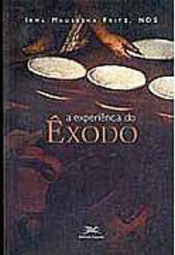 A Experiência do Êxodo
