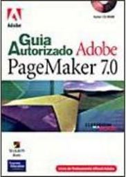 Guia Autorizado Adobe PageMaker 7.0