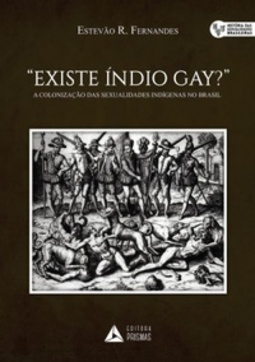 Existe índio gay?