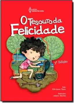 Tesouro da Felicidade, O