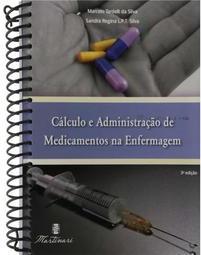 Cálculo e Administração de Medicamentos na Enfermagem