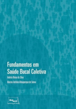 Fundamentos em saúde bucal coletiva