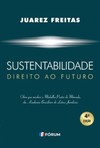 Sustentabilidade - Direito ao futuro