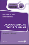 Juizados especiais cíveis e criminais: estaduais e federais