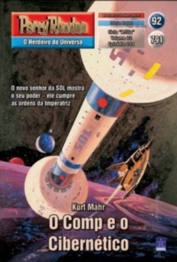 O Comp e o Cibernético (Perry Rhodan #791)
