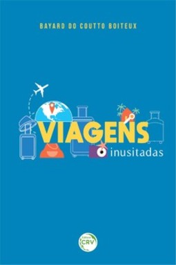 Viagens inusitadas