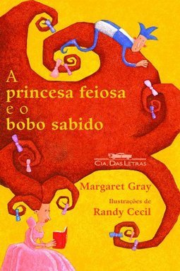 A Princesa Feiosa e o Bobo Sabido