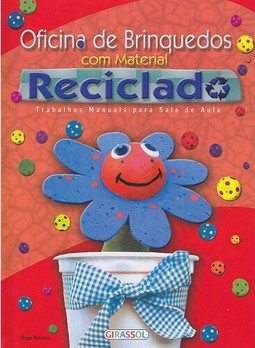 Oficina de brinquedos com material reciclado