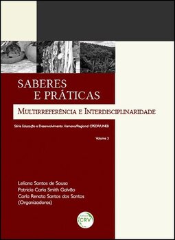 Saberes e práticas: multirreferência e interdisciplinaridade