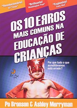 Os 10 Erros Mais Comuns Na EducaÇao De CrianÇas