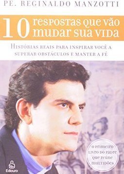 10 Respostas que vão mudar sua vida