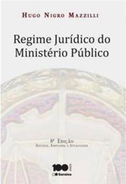 Regime Jurídico do Ministério Público