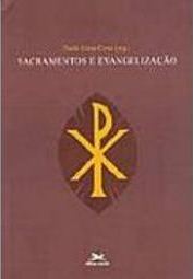 Sacramentos e Evangelização