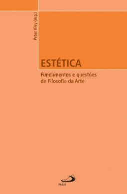 Estética: fundamentos e questões de filosofia da arte