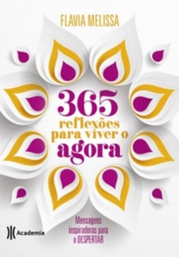 365 reflexões para viver o agora