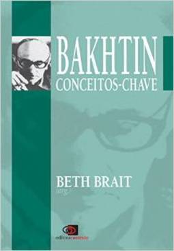Bakhtin: Conceitos-Chaves