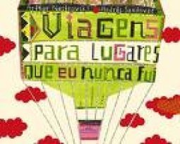 Viagens Para Lugares Que Nunca Fui