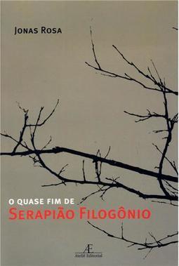 O Quase Fim de Serapião Filogônio