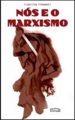 Nós e o Marxismo