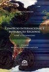 Comércio internacional e integração regional: a OMC e o regionalismo