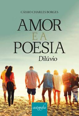 Amor e a poesia: dilúvio