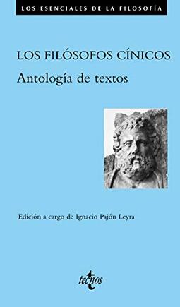 Los Filósofos cínicos: Antología de textos