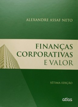 Finanças corporativas e valor