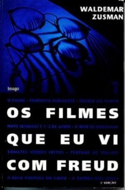 Os Filmes Que Eu Vi com Freud